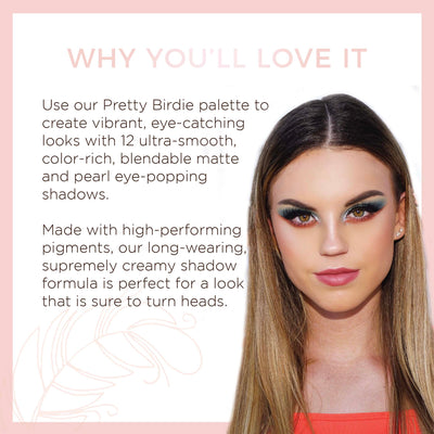 Pretty Birdie Eyeshadow Palette (MSRP $46)